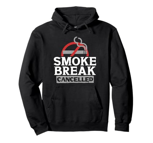 �։� Anti Smoking Smoke Break Cancelled �p�[�J�[