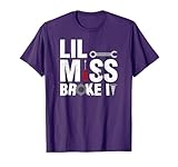 Father & Daughter TShirt Lil Miss Broke It Part 2 of 2 T-Shirt