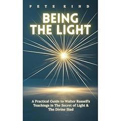 Being the Light Audiolibro Por Pete Kind arte de portada