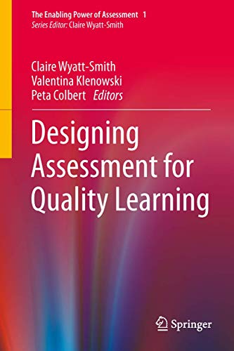 Designing Assessment for Quality Learning view 2