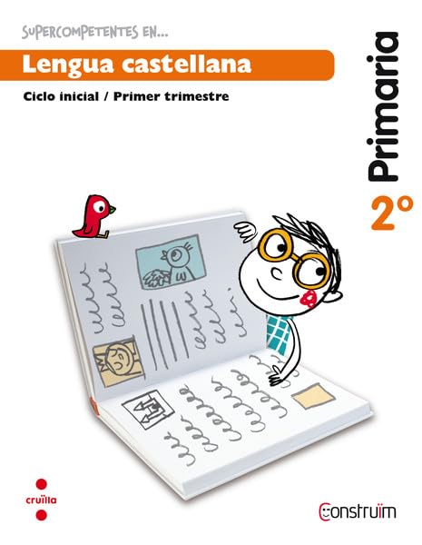 Portada de Supercompetents en... Lengua castellana. 2 Primaria, 2 Trimestre. Construïm. Cuaderno