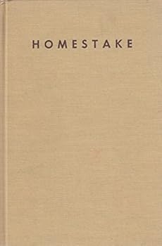 Hardcover Working the Homestake Book