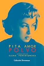 Polvo: Pita Amor (TORREMOZAS)