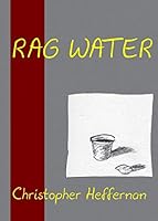 Rag Water 0963740598 Book Cover
