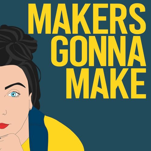 Couverture de Makers Gonna Make