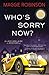 Who's Sorry Now? (Lady Adelaide Mysteries, 2)