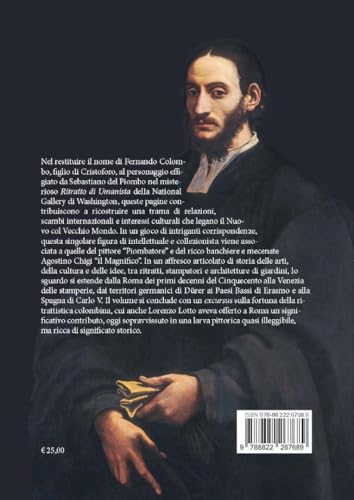 Ritratti, Libri, Giardini. Sebastiano Del Piombo, Fernando Colombo, Agostino Chigi. Ediz. Illustrata - 2