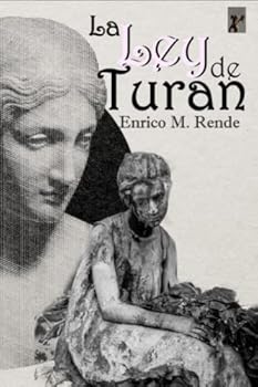 Paperback La Ley de Turan: El amor puede ser eterno (Spanish Edition) [Spanish] Book