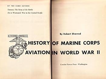 Hardcover History of Marine Corps Aviation in World War II Book