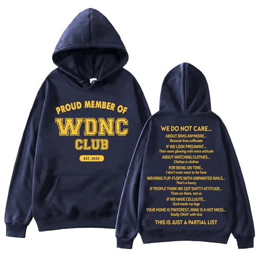 Image of WDNC Club Hoodie Unisex Pullover We Do Not Care Club Sweatshirt Women WDNC Club Shirt (US, Alpha, X-Large, Regular, Regular, Navy Blue)