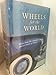 Wheels for the World: Henry Ford, His Company, and a Century of Progress