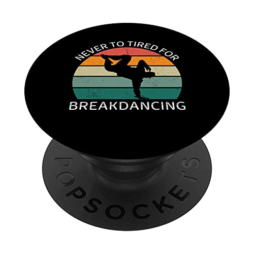 Vintage, nunca te cansarás para amantes del breakdance retro PopSockets PopGrip Intercambiable