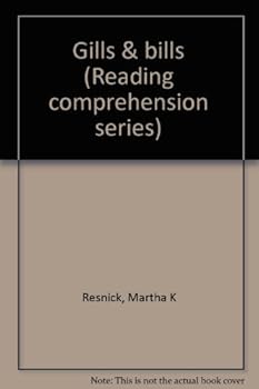 Unknown Binding Gills & bills (Reading comprehension series) Book