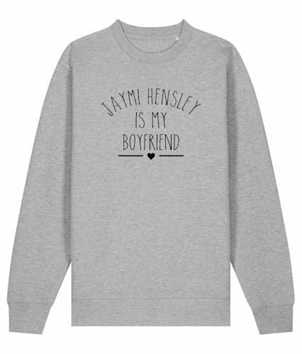 Sweat-shirt Jaymi Hensley Is My Boyfriend idée cadeau anniversaire fan
