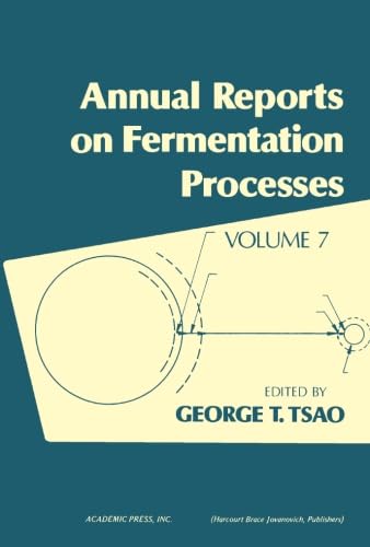 Annual Reports on Fermentation Processes: v. 7