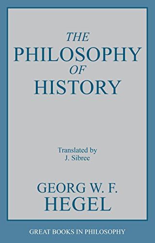 The Philosophy of History (Great Books in Philosophy)