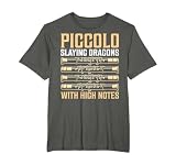 Slaying Dragons with High Notes Piccolo T-Shirt