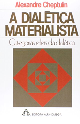 A Dialética Materialista