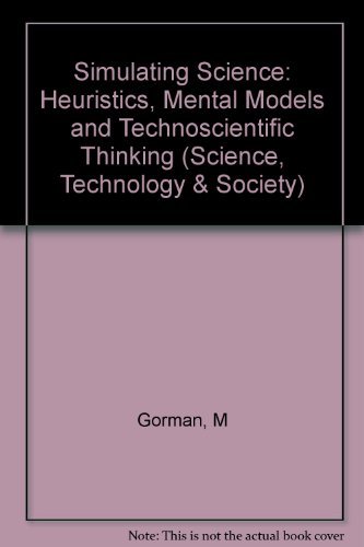Amazon.com: Simulating Science: Heuristics, Mental Models, and ...