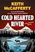 Cold Hearted River: A Sean Stranahan Mystery (Sean Stranahan Mysteries)