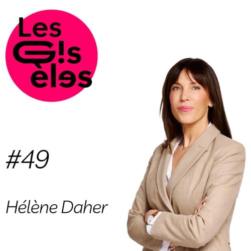 #49 - H&eacute;l&egrave;ne Daher : Fondatrice de Daher Avocats - Lancer son cabinet en plein confinement et en faire un succ&egrave;s