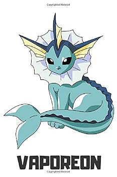 Vaporeon: Pokemon Notebook, Vaporeon Notebook, Pokemon Go, Best For Kids, Journal, Diary (110 Pages, Blank, 6 x 9)