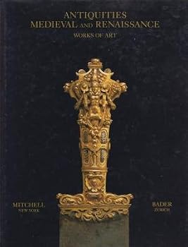 Hardcover ANTIQUITIES - MEDIEVAL AND RENAISSANCE, WORKS OF ART Book