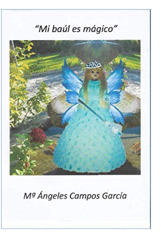 "Mi baúl es mágico" (Spanish Edition)