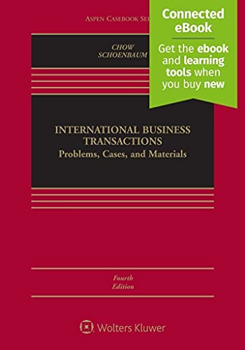 International Business Transactions: Problems, Cases, and Materials [Connected eBook] (Aspen Caseboo