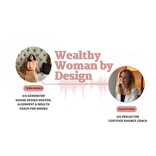 Wealthy Woman By Design Episode 03 - A Healing Retreat in Belize