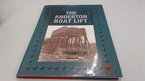 Anderton Boat Lift, The