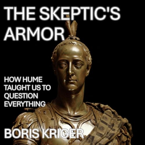 THE SKEPTIC'S ARMOR Audiolivro Por Boris Kriger capa