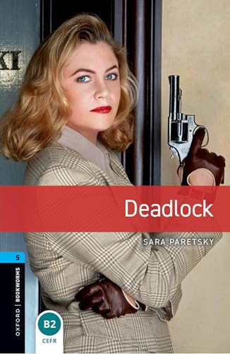 Oxford Bookworms Library 5 Deadlock 3rd