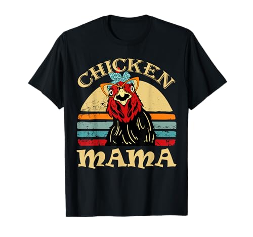 Camisa de pollo Chicken Mama Hen Momma Funny Farm Mom Camiseta