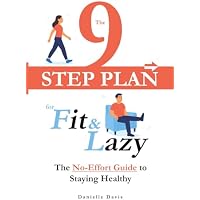 9-Step Plan for Fit & Lazy