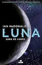Luna de lobos (Trilogía Luna 2)