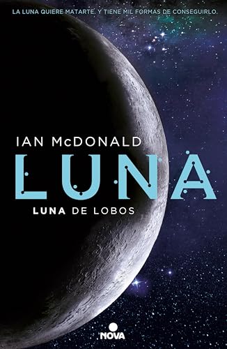 Luna de lobos (Trilogía Luna 2) (Spanish Edition)