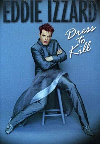 Cover of Eddie Izzard: Dress to Kill