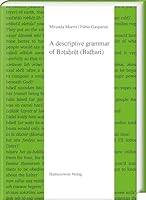 A Descriptive Grammar of B?tahret (Bathari) 3447123885 Book Cover