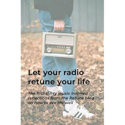 Let your radio retune your life