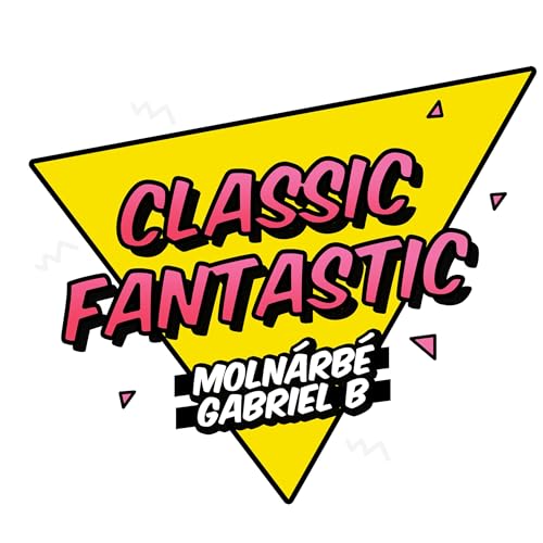 Classic Fantastic cover art