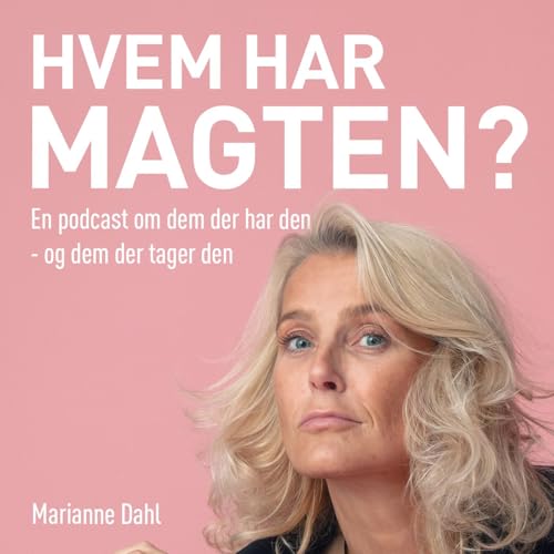 『At være utæmmet i magtens rum – med Marianne Dahl』のカバーアート