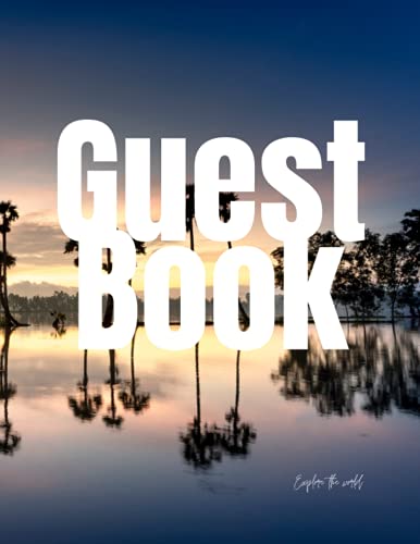 Guest Book Explore the World Notebook: Guest Book, 120 Pages, 8.5 x 11, Palm Tree, Sunset, Sunrise Matte Finish (Guest Book Explore the World Journal)