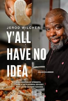 Hardcover Y'all Have No Idea Book