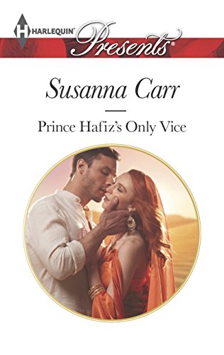 Prince Hafiz's Only Vice (By: Susanna Carr)