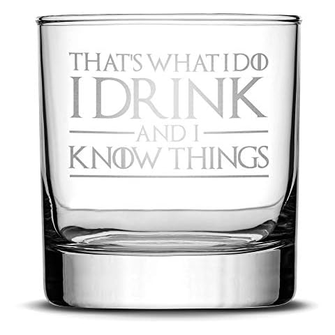 Integrity Bottles Premium Whiskey Glass, Game of Thrones, Thats What I Do, Hand Crafted, Sand Carved, 11oz Cover