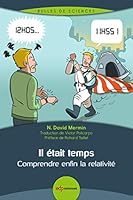 Il était temps: Comprendre enfin la relativité (BULLES DE SCIENCES) 2759821617 Book Cover
