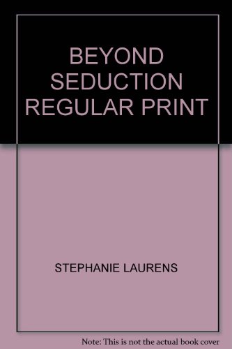 BEYOND SEDUCTION REGULAR PRINT B001G8O646 Book Cover