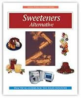 Sweeteners: Alternative (Eagan Press Ingredients Handbook Series) 189112711X Book Cover