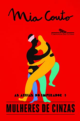 Mulheres de cinzas: 1 - Couto, Mia